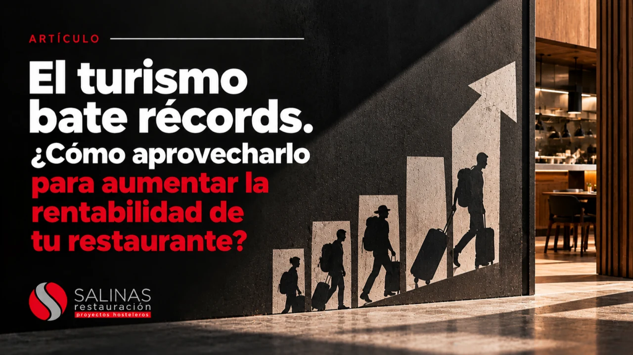 El turismo bate récords. ¿Cómo aprovecharlo para aumentar la rentabilidad de tu restaurante?
